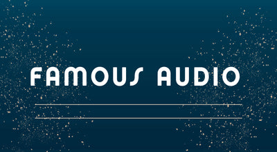  Famous Audio