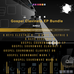 Gospel Clavinets EP Bundle
