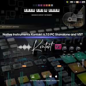 Native Instruments Kontakt 6.7.0 PC Stanalone and VST
