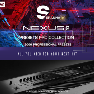 ReFX Nexus2 Presets PRO Collection - Panndora Audio